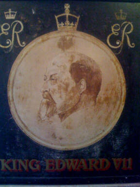 King Edward VII Pub sign - circa 1952 to 1975 kindly provided by Mark Fletcher